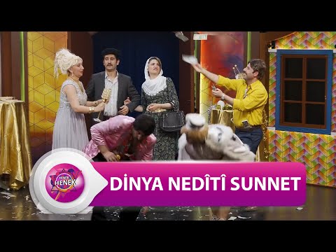 HINEK HENEK - DINYA NEDÎTÎ SUNNET