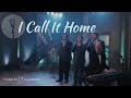 Tribute Quartet - I Call It Home (Official Music Video)