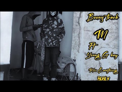 M Ft [Young G Kay](Bonus Track)