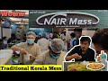 Kerala Traditional Mess Chennai Chepauk Must Try Nair Mess Kerala Mess In Chennai