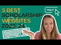 5 Best Scholarship Websites for College in 2023-2024