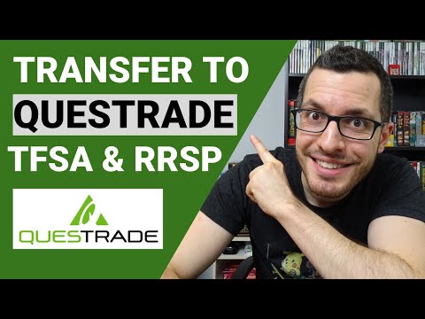 , title : 'How to TRANSFER to QUESTRADE | Move Money & Investments from your Bank TFSA & RRSP Tutorial'