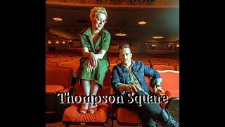 Thompson Square - &quot;I Got You&quot; (2011)