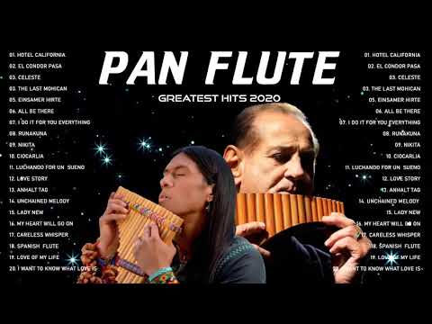 Leo Rojas & Gheorghe Zamfir Greatest Hits Full Album 2020 | Top 20 Hit   Pan Flute Instrumental 2020