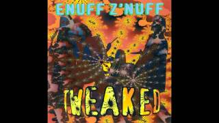Enuff Z&#39;Nuff - Has Jesus Closed His Eyes