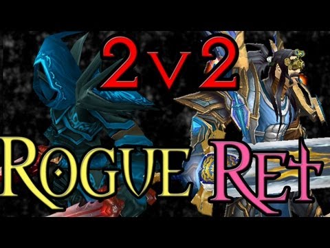 Dmachine - Ret Rogue 2v2 Arena - ft DrofDarb
