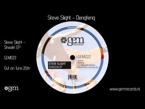 Steve Slight - Dengfeng | Gem Records 2012