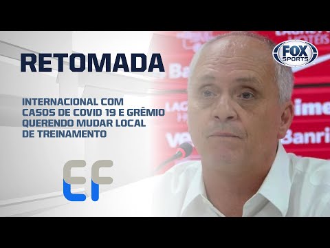 INTERNACIONAL COM JOGADORES CONTAMINADOS E GRÊMIO QUERENDO MUDAR LOCAL DE TREINAMENTO; Veja detalhes
