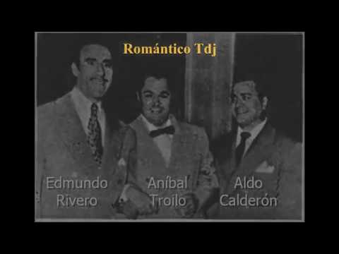 Aníbal Troilo   Edmundo Rivero   Aldo Calderón   A Unos Ojos