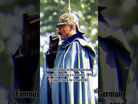 WW1 Footage Colorized: Kaiser Wilhelm II smoking a cigarette #ww1 #history #historycomesalive