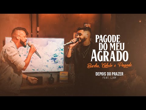 Pagode Do Meu Agrado feat. Lucas L'Jay (Ao Vivo) - Depois Do Prazer