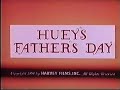 Baby Huey Huey S Father S Day 1959