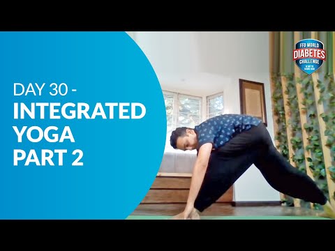 Day 30 - Integrated Yoga Part 2