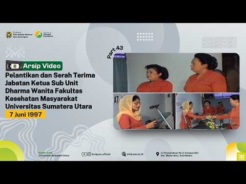 Pelantikan dan Serah Terima Jabatan Ketua Sub Unit Dharma Wanita FKM USU, 7 Juni 1997