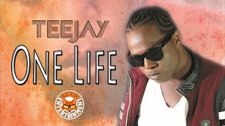 TeeJay - One Life - March 2017
