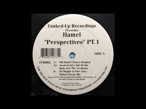 Hamel - Perspectives (Jason Scott's Out Of The Body Into The Air Remix)