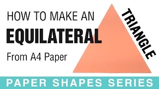 How To Get an Equilateral Triangle from A4 - Tutorial - Paper Kawaii