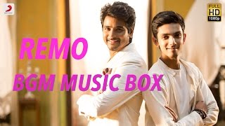 Remo - Tamil BGM Music Box | Anirudh Ravichander | Sivakarthikeyan,  Keerthi Suresh