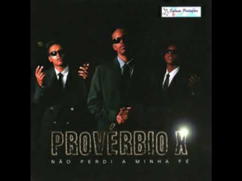 PROVÉRBIO X - 06. Salvação Na Quebrada