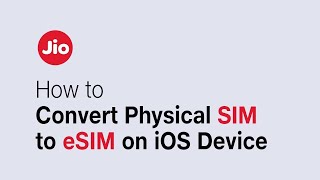 iOS Devices - Convert Physical SIM to eSIM