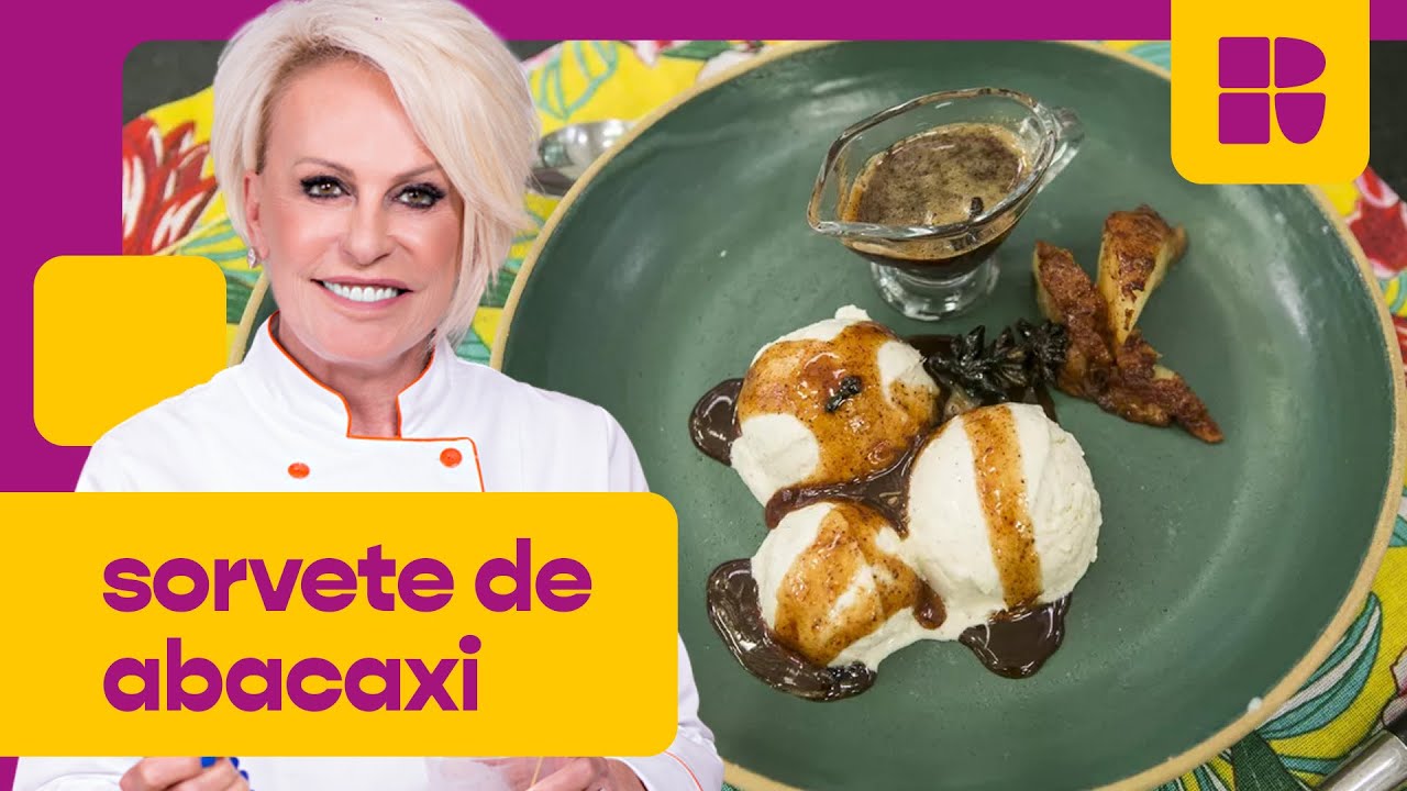 Sorvete de abacaxi salgado! | Ana Maria Braga | Mais Você