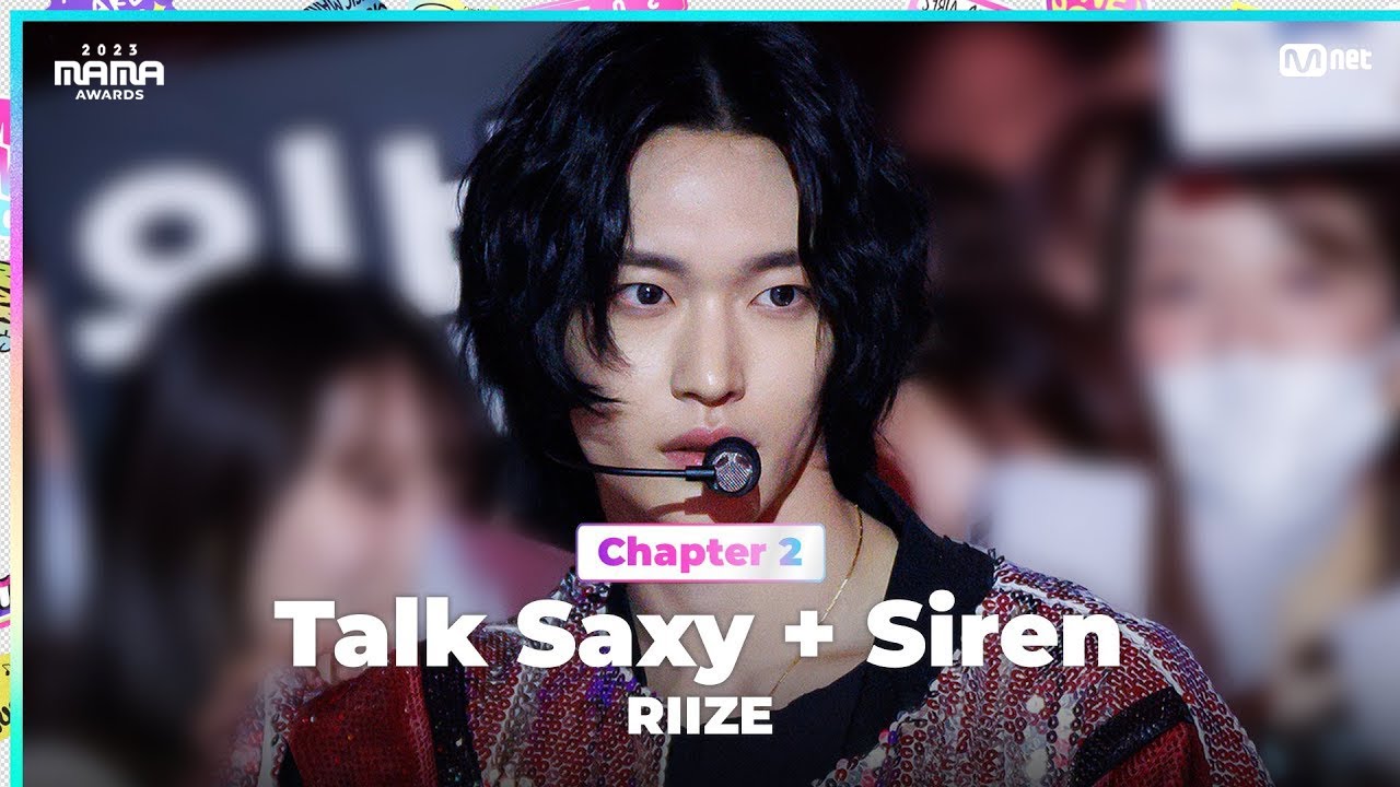 [#2023MAMA] RIIZE (라이즈) - Talk Saxy + Siren | Mnet 231129 방송 thumnail