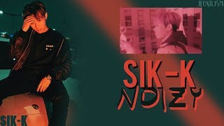 Sik-K (식케이) - NOIZY (Prod. GroovyRoom) [Lyrics Han|Rom|Eng]
