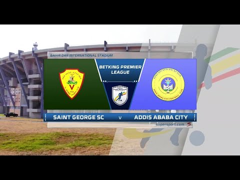 St George v Addis Ababa City | Highlights
