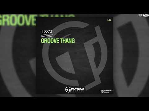 Lissat - Groove Thang