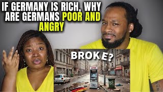 🇩🇪 Americans Couple React "If Germany Is Rich, Why Are Germans Poor and Angry" |The Demouchets REACT
