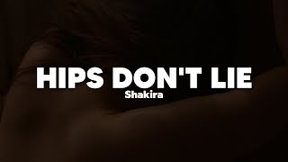 Shakira - Hips Don't Lie ft. Wyclef Jean | Letra En Español