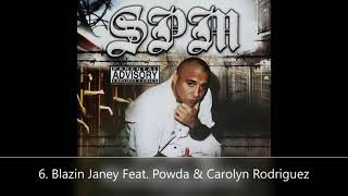 When Devils Strike Screwed &amp; Chopped SPM 6. Blazin Janey Feat. Powda &amp; Carolyn Rodriguez