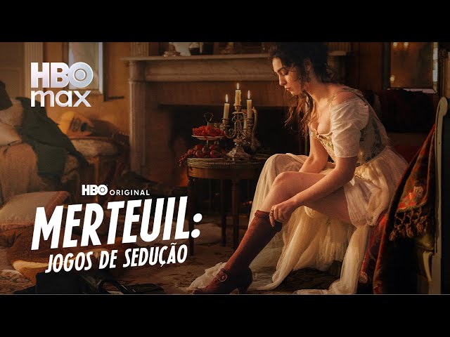 Merteuil: Jogos de Sedução | Trailer Oficial | HBO Max