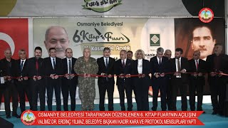 OSMANİYE BELEDİYESİ TARAFINDAN DÜZENLENEN 6. KİTAP FUARI ZİYARETÇİLERİNİ BEKLİYO
