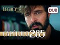 Legacy Capítulo 285 | Doblado al Español (Temporada 2)