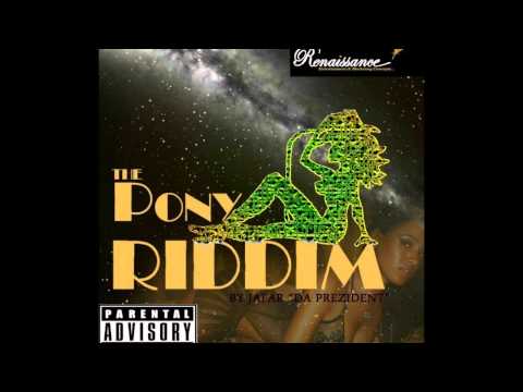 Pony Riddim Mix Prod. by Jafar