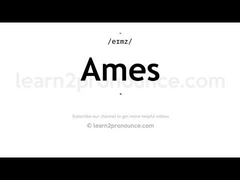 How to pronounce Ames | English pronunciation