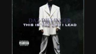 Daz Dillinger   DPGC 4 Life Ft Kurupt & Roscoe