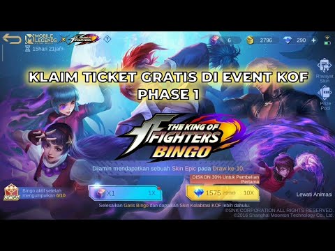 KLAIM TICKET GRATIS DI EVENT KOF | GACHA EVENT KOF PHASE 1| MLBB