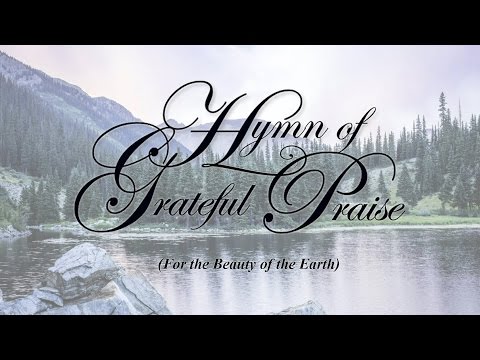 Hymn of Grateful Praise