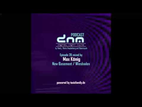 DNMP035 - Digital Night Music Podcast - Max König