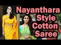 Nayanthara Style Cotton Saree Nayanthara In Cotton Saree Nayanthara Hot In Saree HD Images