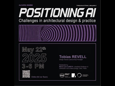 Positioning AI - Tobias Revell "Positioning AI at ARUP"