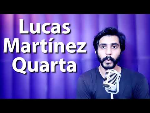 How To Pronounce Lucas Martinez Quarta