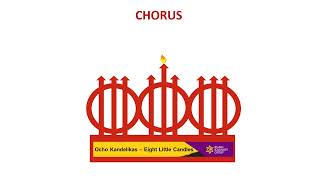 Ocho Kandelikas Eight Little Candles