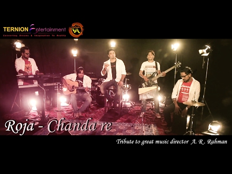 Roja | Chanda Re | Tribute to AR Rehman | By Chirantan Banerjee & VersAgile
