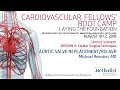 Aortic Valve Replacement RD AVR Michael Reardon MD