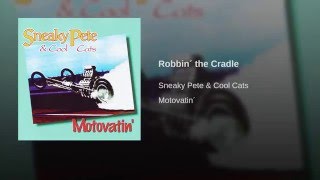 Robbin´ the Cradle