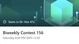 Download the video "Welcome to the 156th LeetCode Biweekly Contest Live solution"