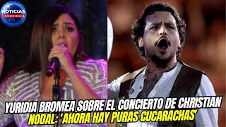 Yuridia bromea sobre el concierto de Christian Nodal: &#39;Ahora hay puras cucarachas&#39; #yuridia #nodal